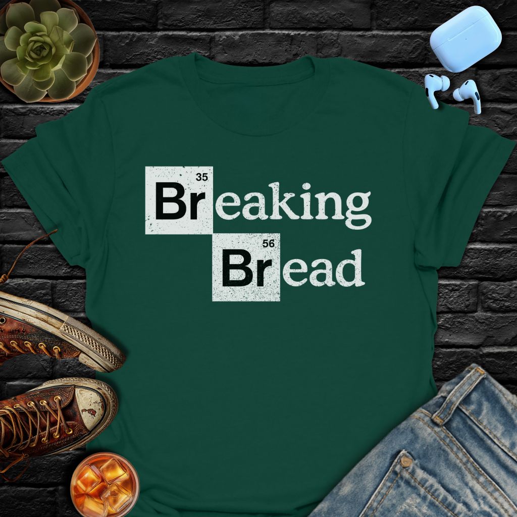Breaking Bread T-Shirt