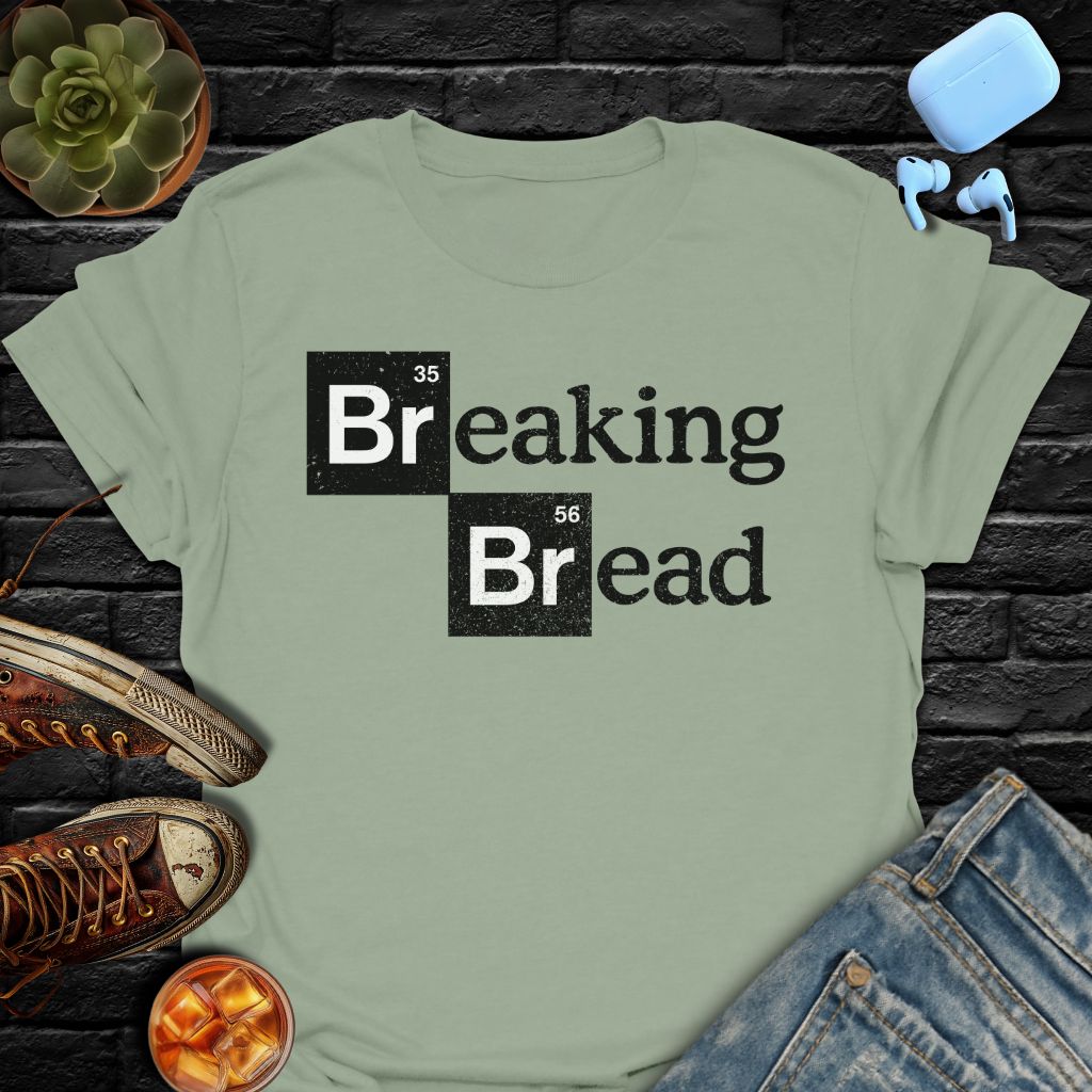 Breaking Bread T-Shirt
