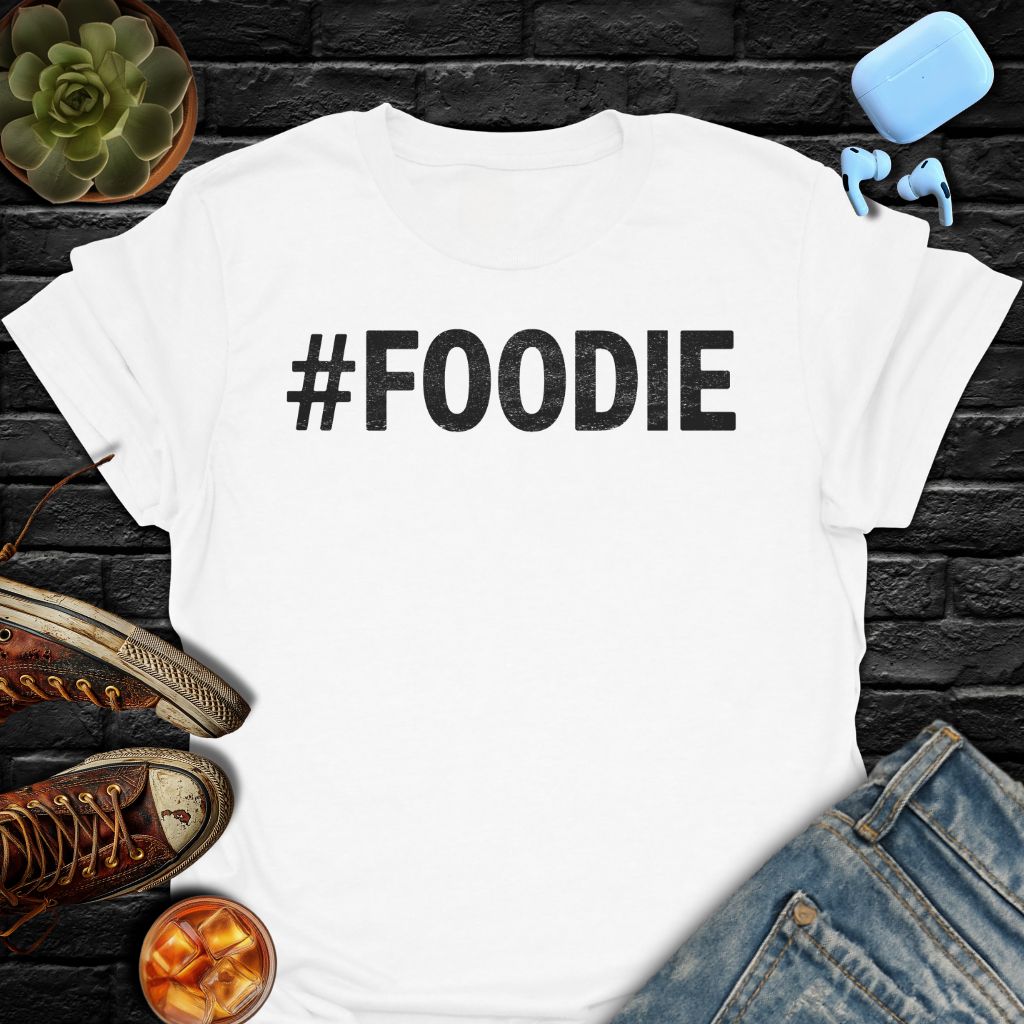 #FOODIE T-Shirt