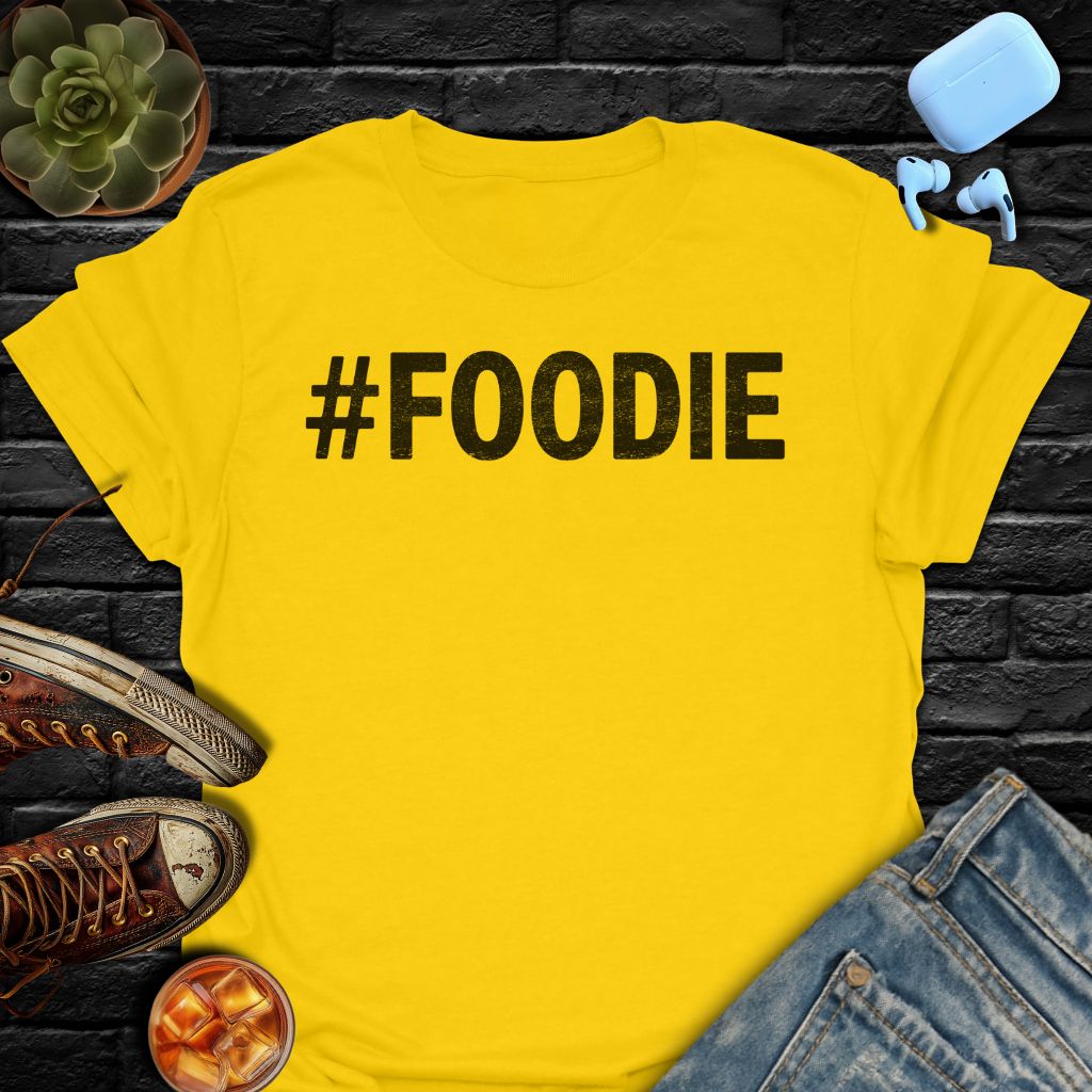 #FOODIE T-Shirt
