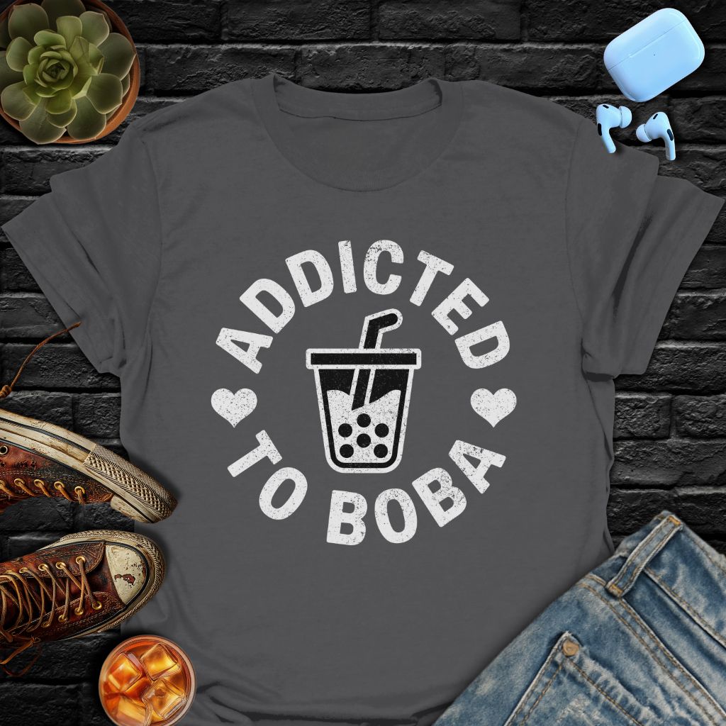 Addicted To Boba T-Shirt