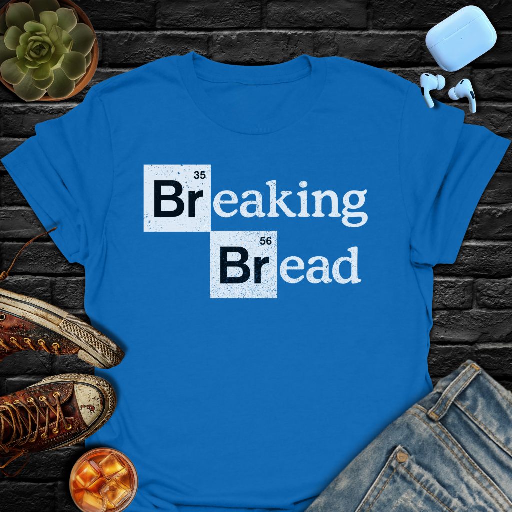 Breaking Bread T-Shirt