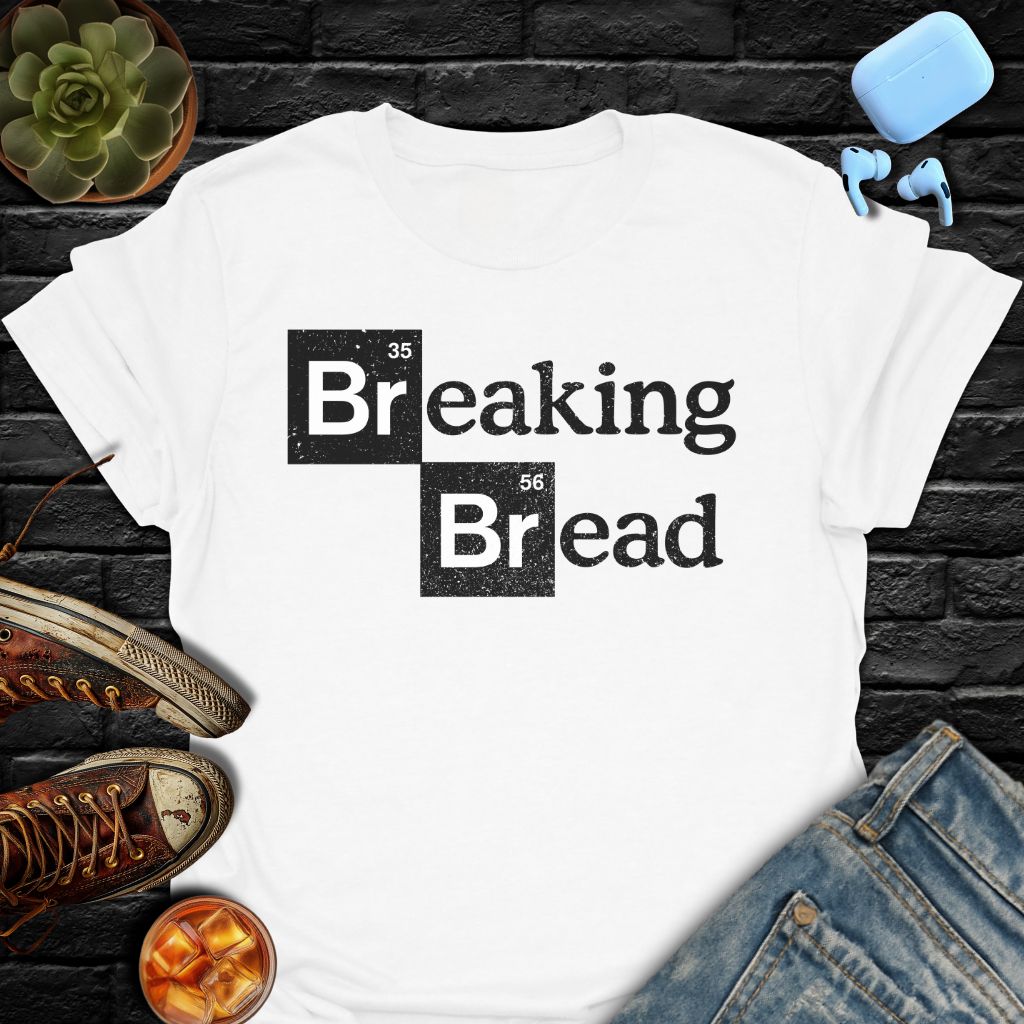 Breaking Bread T-Shirt