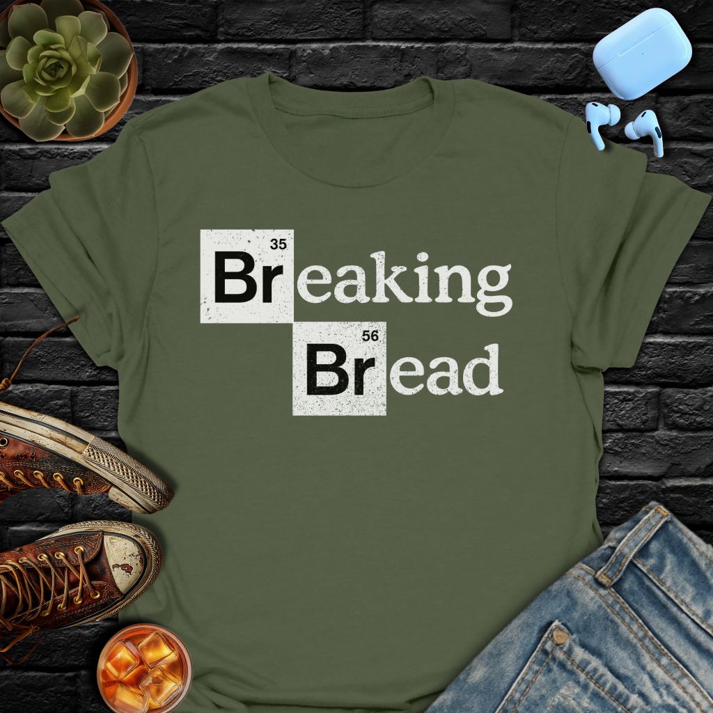 Breaking Bread T-Shirt