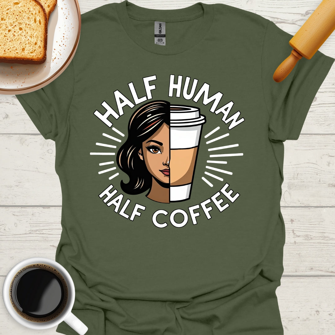 Half Human Half Coffee