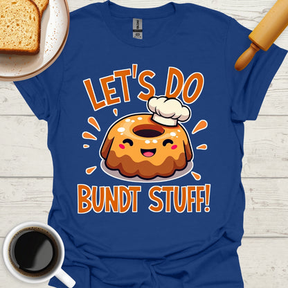 Let's Do Bundt Stuff!