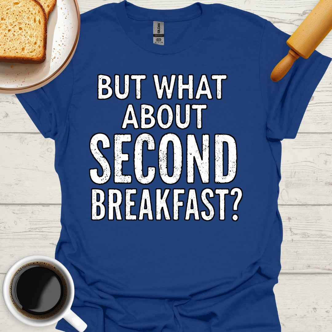 But What About Second Breakfast?