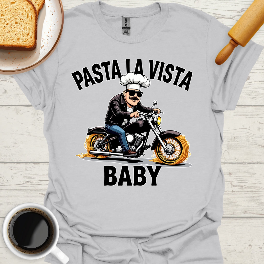 Pasta La Vista Baby