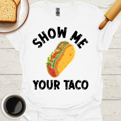 Show Me Your Taco